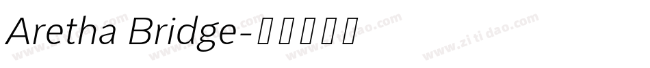 Aretha Bridge字体转换